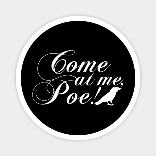 Come at me, Poe! Magnet
